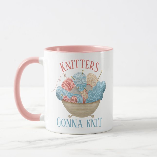 Knitters Gonna Knit Fun Knitting Crafts Mug (Left)