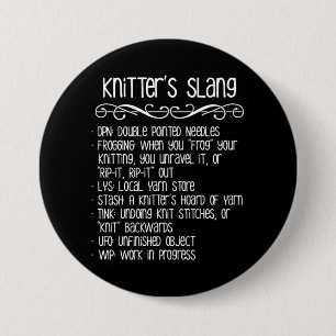 Knitter's Slang Funny Knitting 7.5 Cm Round Badge
