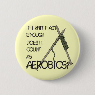 Knitting Aerobics 6 Cm Round Badge