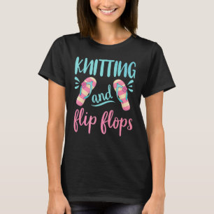Knitting And Flip Flops Beach Sandal Summer Women T-Shirt