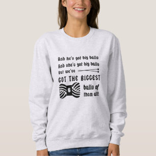 Knitting • Big Balls of Yarn • Crafts Sweatshirt