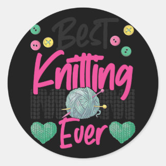 Knitting Crocheting Knit Happens Knitter  Classic Round Sticker