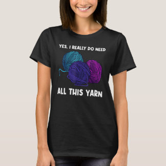 Knitting For Men Women Crochet Yarn Thread T-Shirt