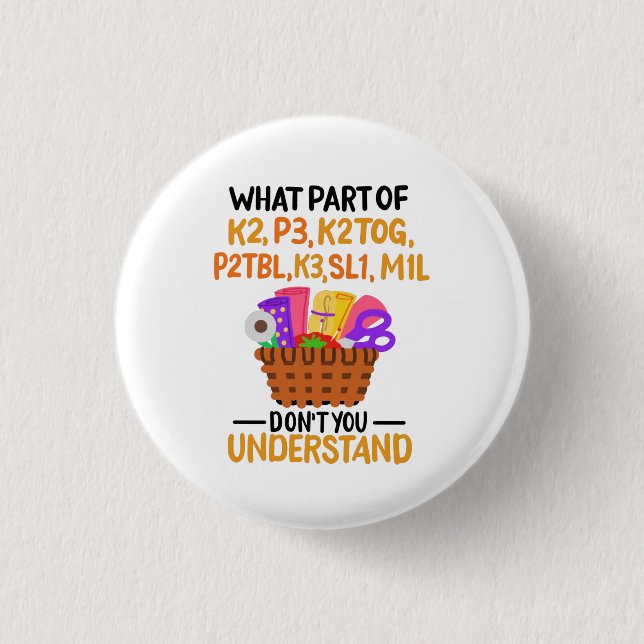 Knitting Funny Knitting Quotes 3 Cm Round Badge (Front)