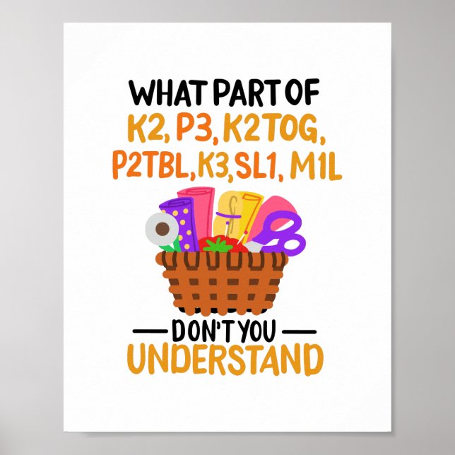 Knitting Funny Knitting Quotes Poster (Front)