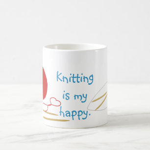 Knitting Is My Happy Mug