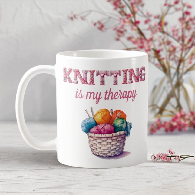 Knitting Is My Therapy Coffee Mug (Creator Uploaded)