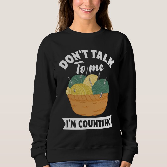 Knitting Love Hobby Yarn Crochet Crocheting needle Sweatshirt (Front)