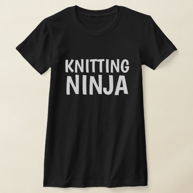 KNITTING NINJA T-SHIRT (Laydown)