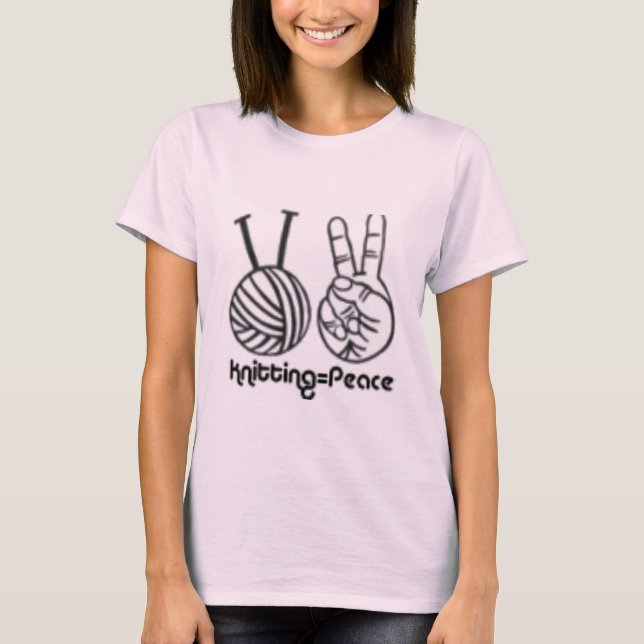 Knitting= Peace T-Shirt (Front)