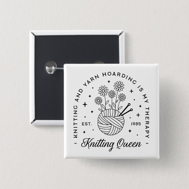 Knitting queen funny yarn hoarder 15 cm square badge (Front & Back)