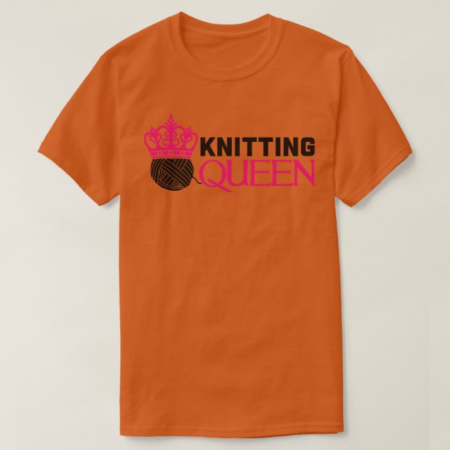 Knitting Queen T-Shirt (Design Front)
