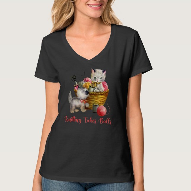 Knitting Takes Balls T-Shirt (Front)