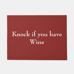 Knock if you have Wine Red Doormat
