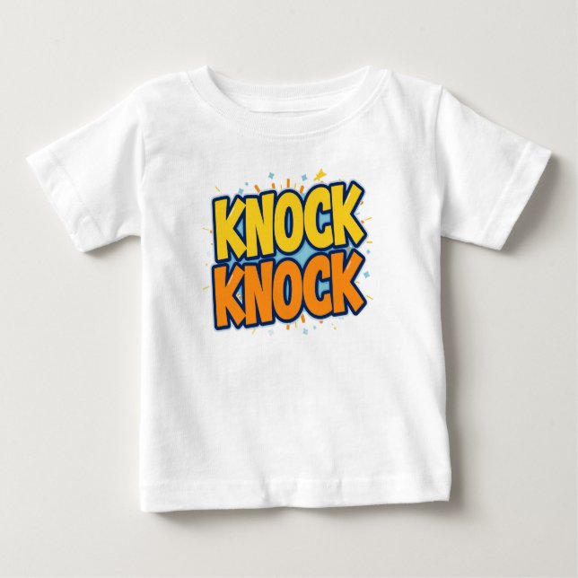 Knock knock  baby T-Shirt (Front)