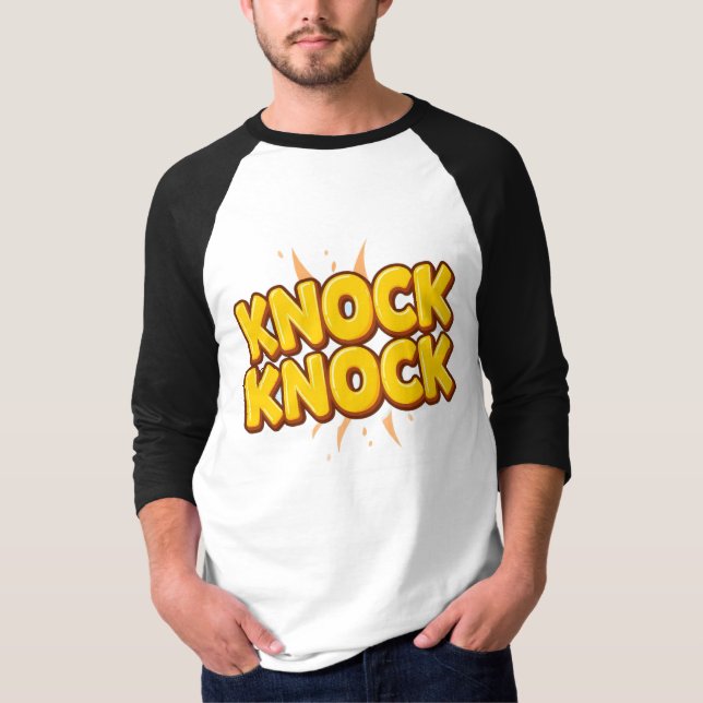 Knock knock T-Shirt (Front)