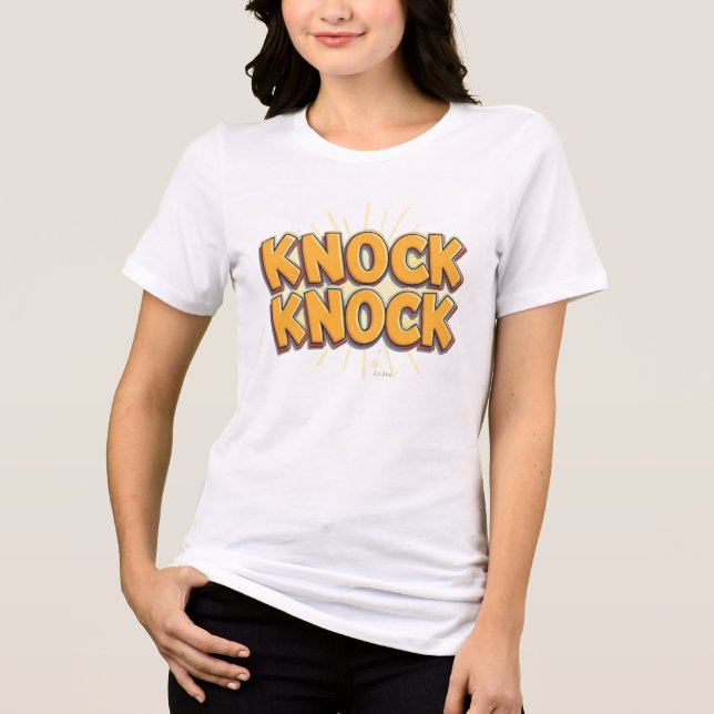 Knock knock Tri-Blend shirt (Front)