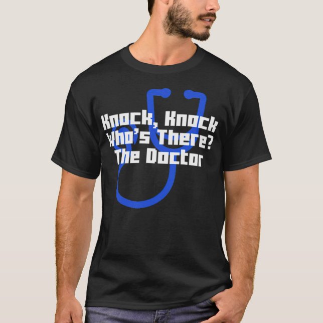 Knock, knock whos there The Doctor cool electrcian T-Shirt (Front)