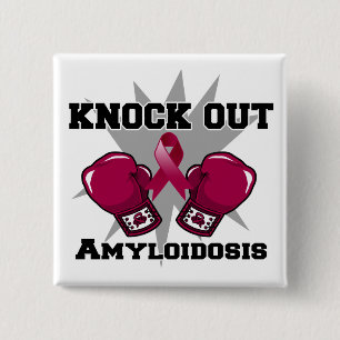 Knock Out Amyloidosis 15 Cm Square Badge