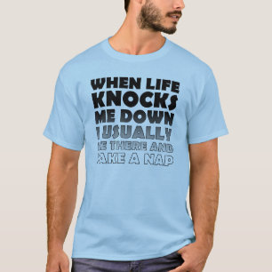 Knocked Down Take A Nap Funny T-Shirt