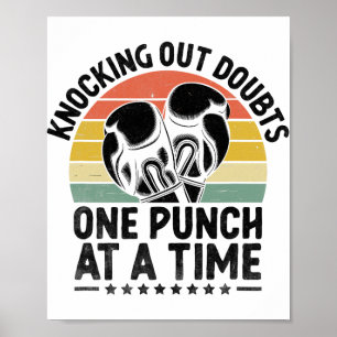 Knocking Out Doubts One Punch At A Time Boxer Spor Poster