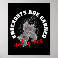 Knockouts Are Earned Not Given Boxing Fighter Moti