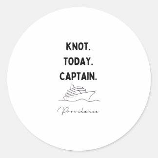 Knot Today Captain Cruise Outfit Providence Rhode  Classic Round Sticker