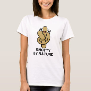 Knotty By Nature Funny Rope Pun T-Shirt