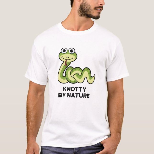 Knotty By Nature Funny Snake Pun  T-Shirt (Front)