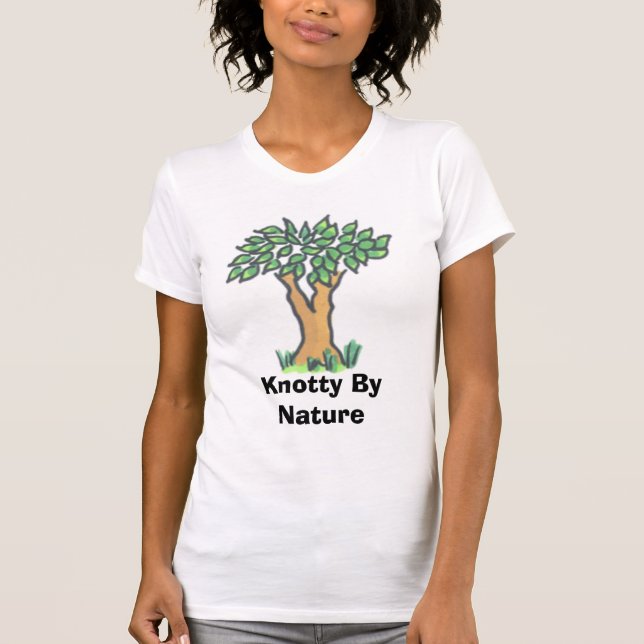 Knotty By Nature T-Shirt (Front)