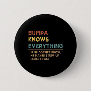 Know Everything Fathers Day For Funny Grandpa Bump 6 Cm Round Badge