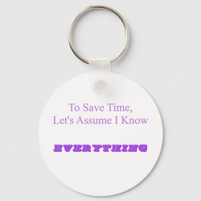 Know Everything Key Ring (Front)