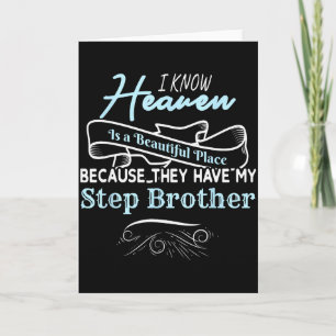 Know Heaven Is A Beautiful Place They Have My Step Card