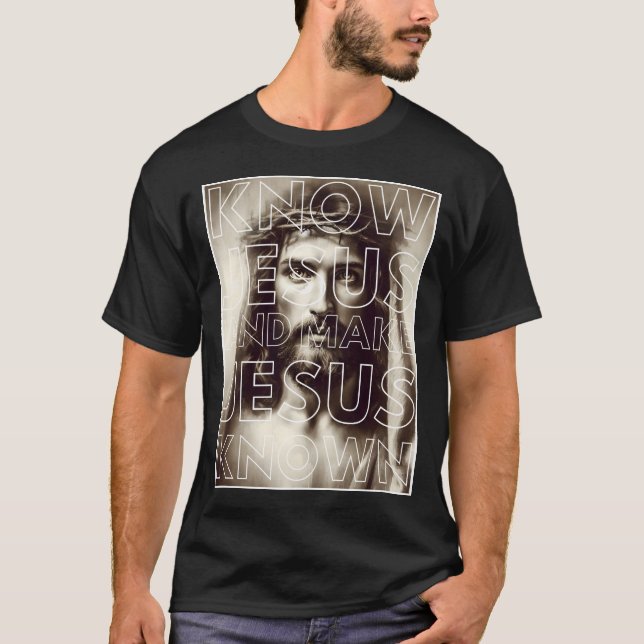 "Know Jesus and Make Jesus Known" Christian Tee (Front)