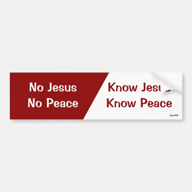 Know Jesus, Know Peace Bumper Sticker (Front)