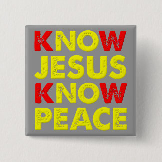 Know Jesus Know Peace Christian Button Badge