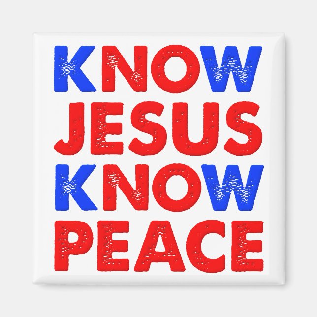 Know Jesus Know Peace Christian Magnet (Front)