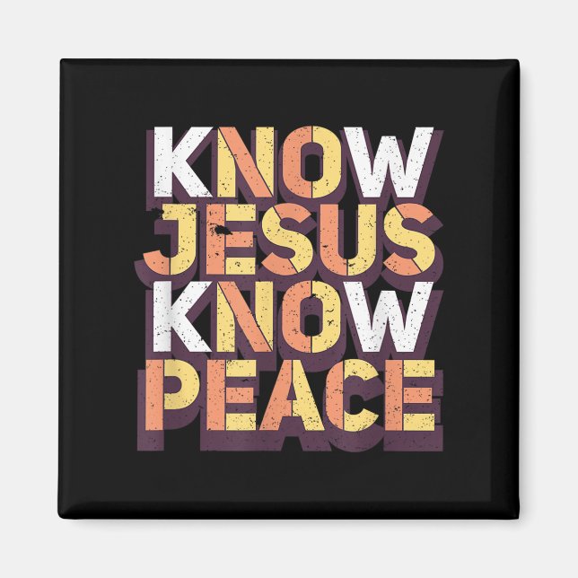 Know Jesus Know Peace Christian Religious Matching Magnet (Front)