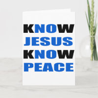 kNOw Jesus kNOw Peace