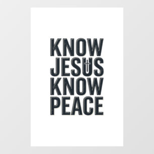 Know Jesus Know Peace Vintage Christian Typography