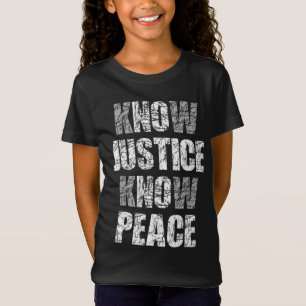 Know Justice No Peace Black Pride History Protest  T-Shirt