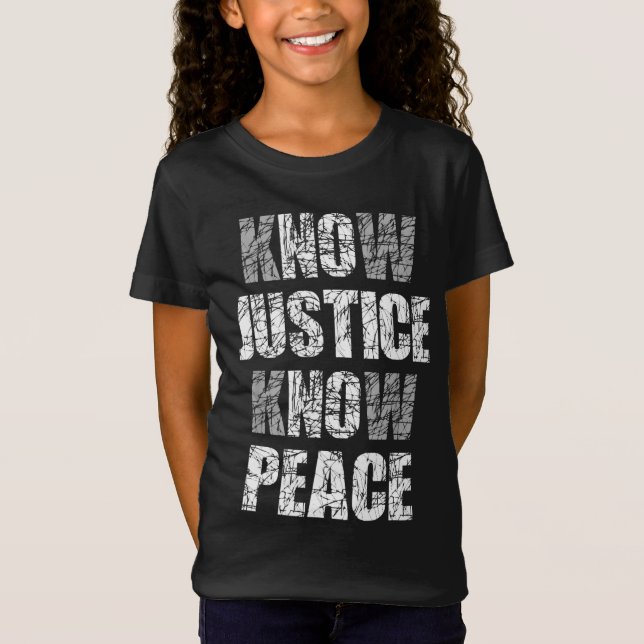 Know Justice No Peace Black Pride History Protest  T-Shirt (Front)