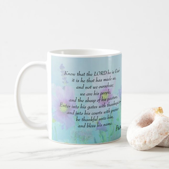 Know that the Lord is God, Psalms 100:3,4 Coffee Mug (With Donut)