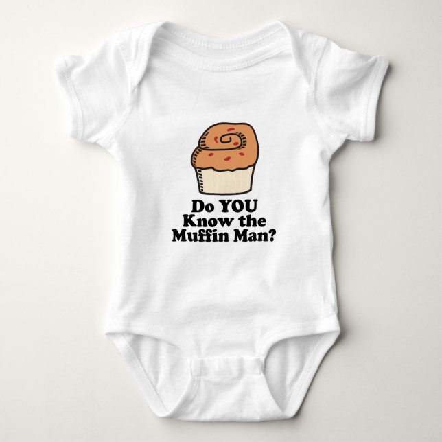 know the muffin man baby bodysuit (Front)