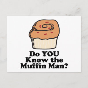 know the muffin man postcard