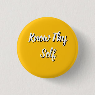 Know They Self Yellow 3 Cm Round Badge