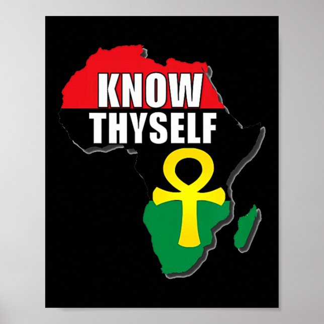 Know Thyself African Black History Month Ankh Egyp Poster (Front)