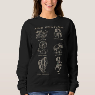 Know Your Fungi Fun Guy Pun Mushroom Mycology Sweatshirt
