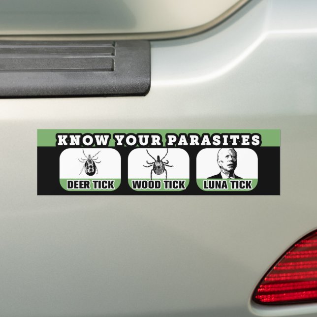 Know Your Parasites Anti-Biden FJB Funny Bumper Sticker (On Car)