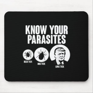 Know Your Parasites Deer Tick Dog Tick Funny Donal Mouse Pad